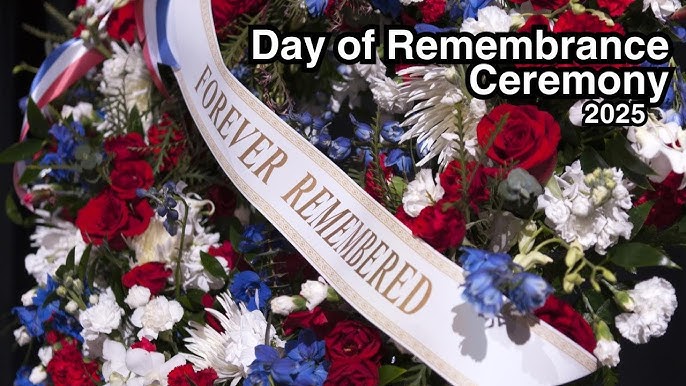 Day of Remembrance Ceremony 2025