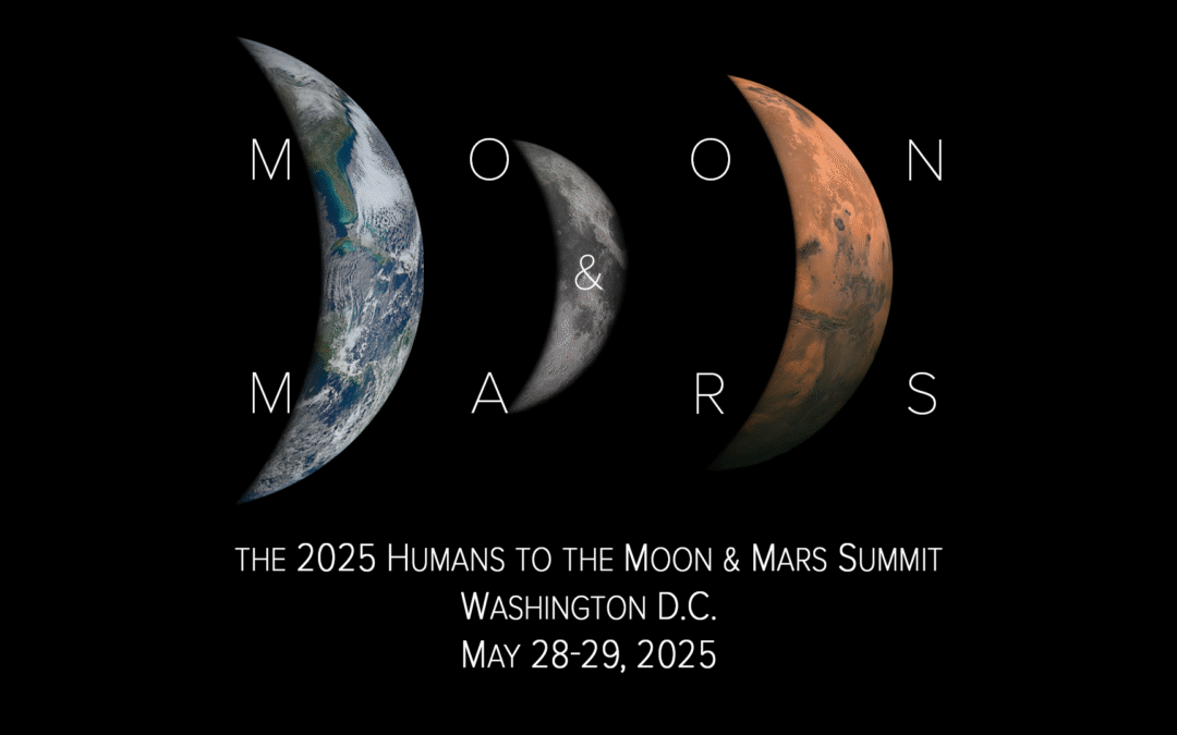 The 2025 Humans to the Moon & Mars Summit